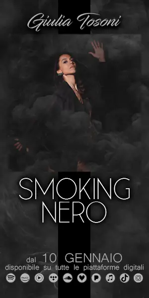 Smoking Nero, il nuovo singolo di Giulia Tosoni, in uscita il 10 Gennaio.