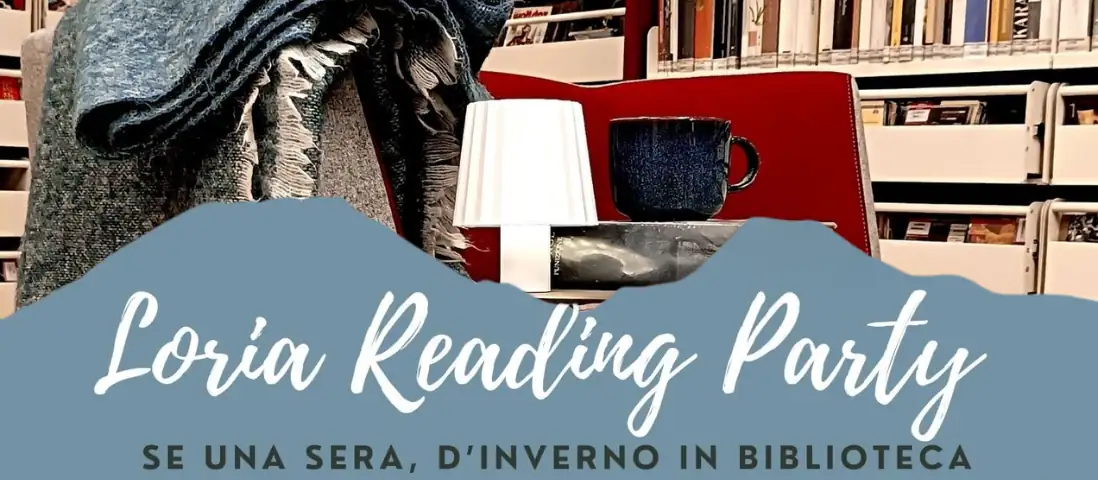 Reading Party alla Loria: una sera d'inverno tra libri